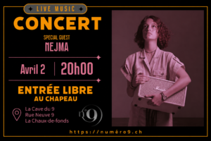 Nejma en concert au N09 – Jeudi 2 avril 2026 à 20h00